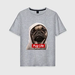 Женская футболка оверсайз Pug life