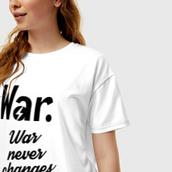 Футболка оверсайз женская War never changes, цвет: белый — фото 2