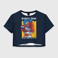 Футболка 3D укороченная женская Optimistic Prime, цвет: 3D-принт