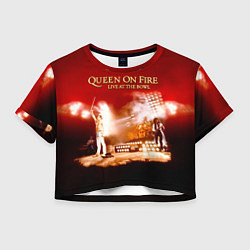 Футболка 3D укороченная женская Queen on Fire - Live at the Bowl, цвет: 3D-принт
