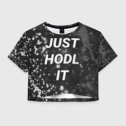 Женский топ CRYPTO - JUST HODL IT Частицы