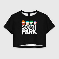 Футболка 3D укороченная женская Южный парк мультфильм - персонажи, цвет: 3D-принт