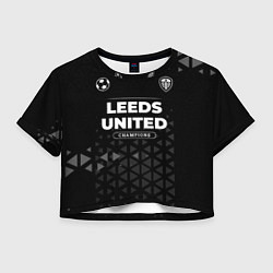 Женский топ Leeds United Форма Champions