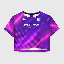 Женский топ West Ham legendary sport grunge