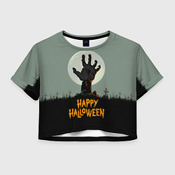 Футболка 3D укороченная женская Halloween - рука мертвеца, цвет: 3D-принт