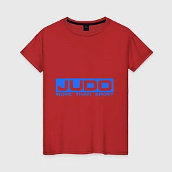 Футболка хлопковая женская Judo: More than sport, цвет: красный