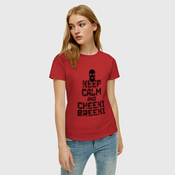 Футболка хлопковая женская Keep Calm & Cheeki Breeki, цвет: красный — фото 2