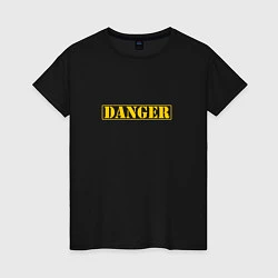Футболка хлопковая женская Danger, цвет: черный