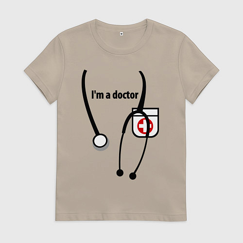 Женская футболка I m doctor / Миндальный – фото 1