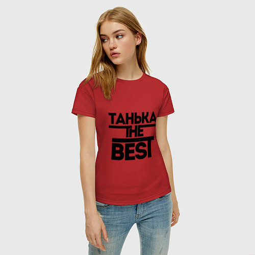 Женская футболка Танька the best / Красный – фото 3