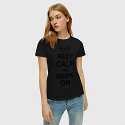 Футболка хлопковая женская Кeep calm and geek on, цвет: черный — фото 2