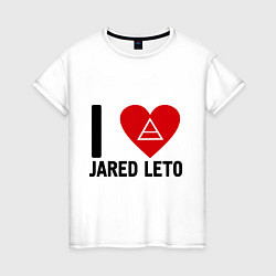 Футболка хлопковая женская I love Jared Leto, цвет: белый
