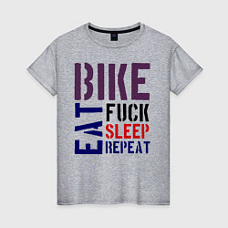 Футболка хлопковая женская Bike eat sleep repeat, цвет: меланж