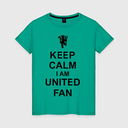 Футболка хлопковая женская Keep Calm & United fan, цвет: зеленый