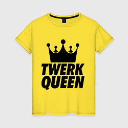 Футболка хлопковая женская Twerk Queen, цвет: желтый