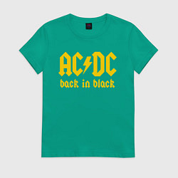 Футболка хлопковая женская ACDC BACK IN BLACK, цвет: зеленый