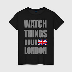 Футболка хлопковая женская Watch Things Duliu London, цвет: черный