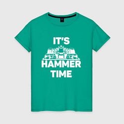 Футболка хлопковая женская It's hammer time, цвет: зеленый