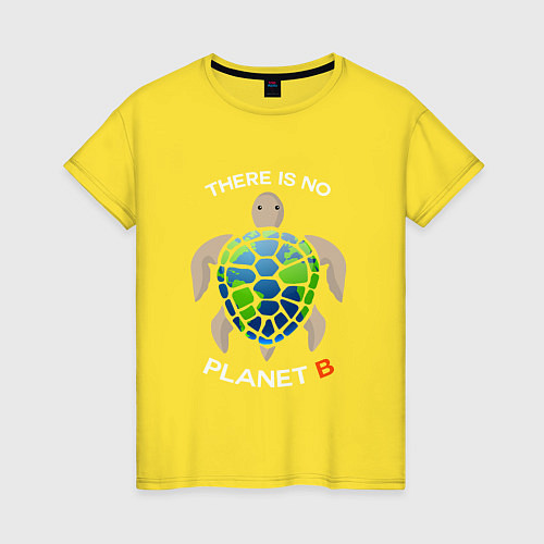 Женская футболка There's no planet B / Желтый – фото 1
