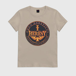 Женская футболка Ordo hereticus