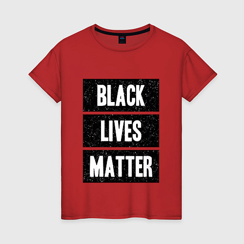 Женская футболка Black lives matter Z / Красный – фото 1