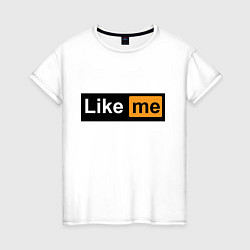 Футболка хлопковая женская Like me, цвет: белый