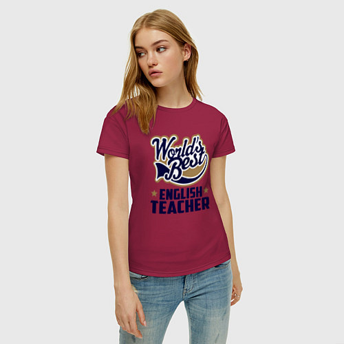 Женская футболка Worlds best English Teacher / Маджента – фото 3
