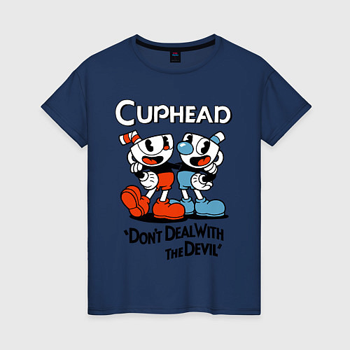 Женская футболка Cuphead, Dont deal with devil / Тёмно-синий – фото 1