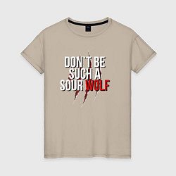 Футболка хлопковая женская Dont be such a sour wolf, цвет: миндальный