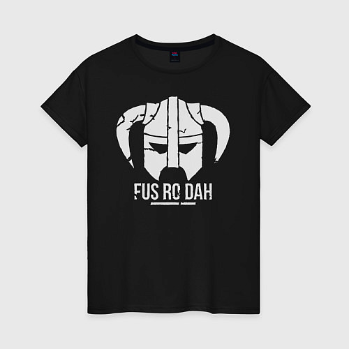 Женская футболка Fus Ro Dah!! Skyrim / Черный – фото 1