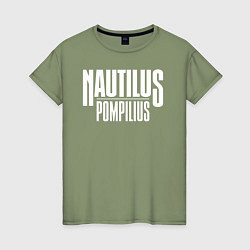 Футболка хлопковая женская Nautilus Pompilius логотип, цвет: авокадо
