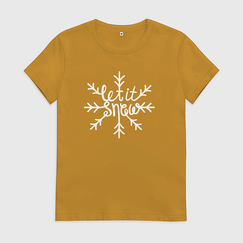 Женская футболка Snowflake Let it snow / Горчичный – фото 1