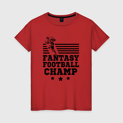 Женская футболка Fantasy Football Champ / Красный – фото 1