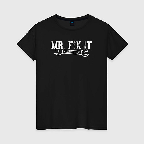 Женская футболка Mr FIX IT / Черный – фото 1