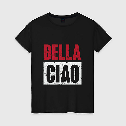 Женская футболка Style Bella Ciao / Черный – фото 1