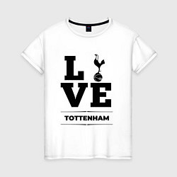 Футболка хлопковая женская Tottenham Love Классика, цвет: белый