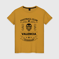 Футболка хлопковая женская Valencia: Football Club Number 1 Legendary, цвет: горчичный