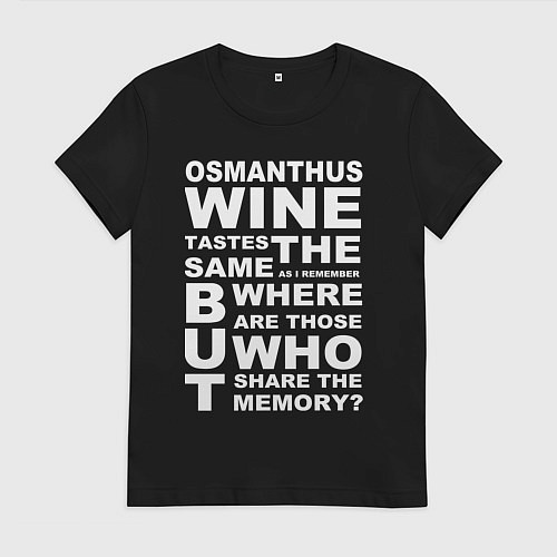 Женская футболка Чжун Ли Цитата OSMANTHUS WINE Genshin Impact / Черный – фото 1