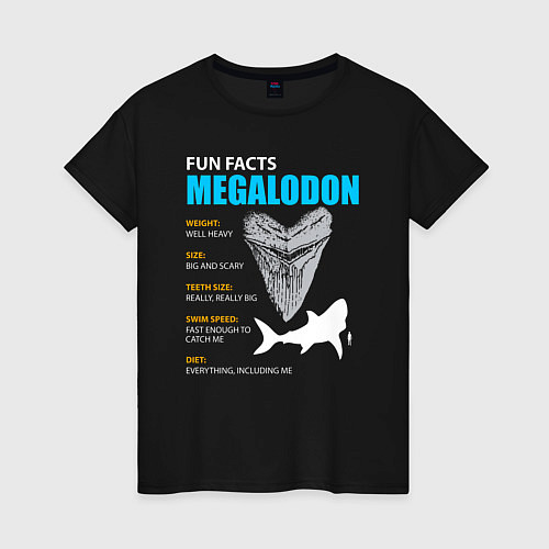 Женская футболка Забавные факты о мегалодонах / Черный – фото 1