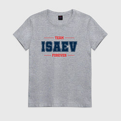 Футболка хлопковая женская Team Isaev forever фамилия на латинице, цвет: меланж