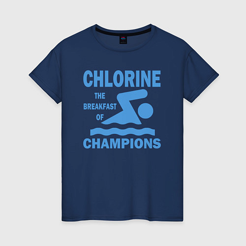Женская футболка Хлор - завтрак чемпионов / Тёмно-синий – фото 1