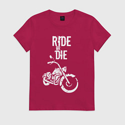 Футболка хлопковая женская Ride or Die винтаж, цвет: маджента