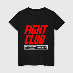 Футболка хлопковая женская Fight club boxing, цвет: черный