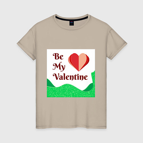 Женская футболка Романтичная валентинка с сердцем / Миндальный – фото 1