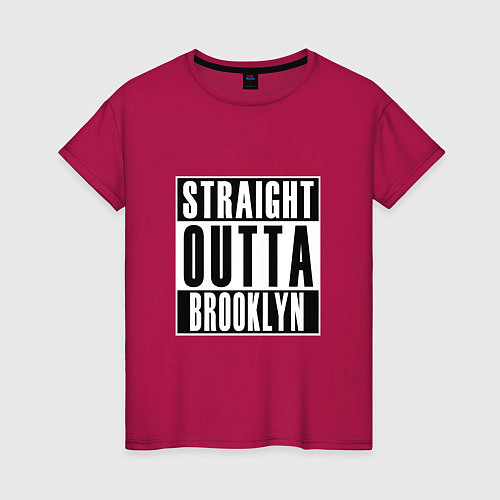 Женская футболка Прямо из Бруклина / Маджента – фото 1