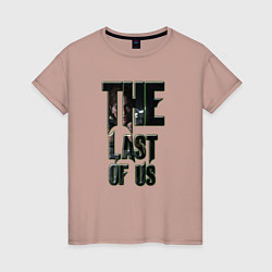 Футболка хлопковая женская The last of us text, цвет: пыльно-розовый