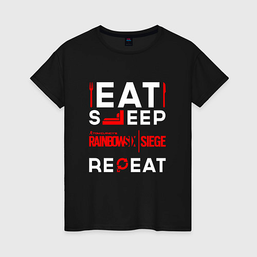 Женская футболка Надпись eat sleep Rainbow Six repeat / Черный – фото 1