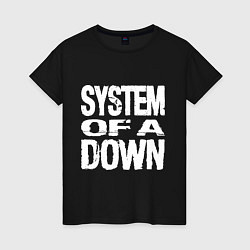 Футболка хлопковая женская SoD - System of a Down, цвет: черный