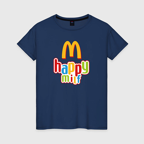 Женская футболка Happy MILF Любовь, счастье и свобода / Тёмно-синий – фото 1