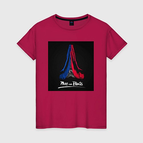 Женская футболка Pray for Paris / Маджента – фото 1